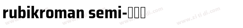 rubikroman semi字体转换